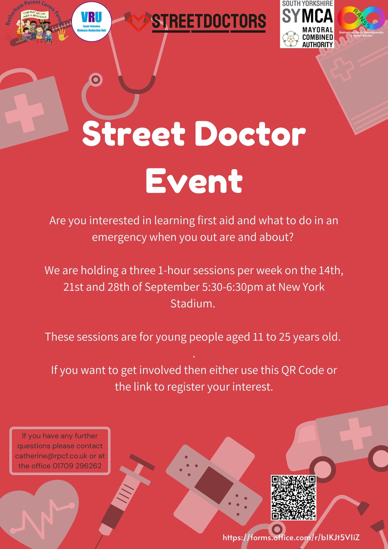 Poster for Street Doctors - 5:30pm to 6:30pm for young people aged 11-25, contact us to get involved on 01709 296262